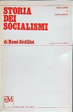 Storia dei socialismi. Vol 2. Storia dei Socialismi