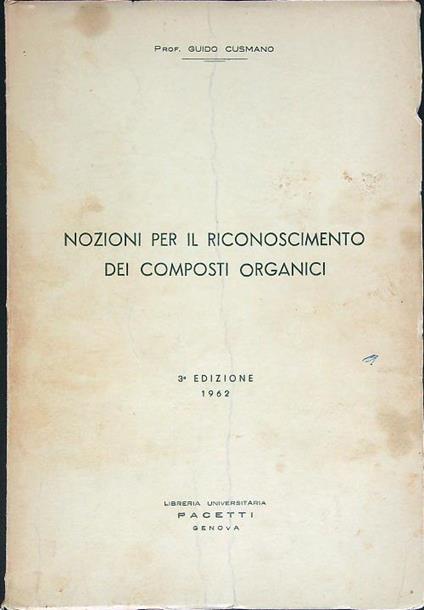 Nozioni per il riconoscimento dei composti organici - Guido Cusmano - copertina