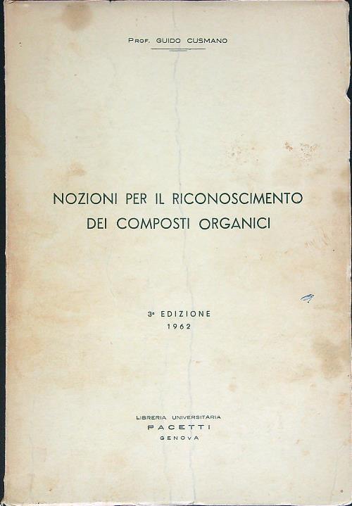 Nozioni per il riconoscimento dei composti organici - Guido Cusmano - copertina