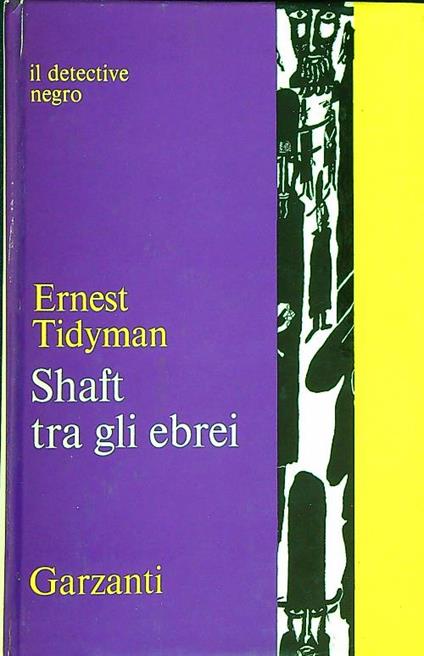 Shaft tra gli ebrei - Ernest Tidyman - copertina