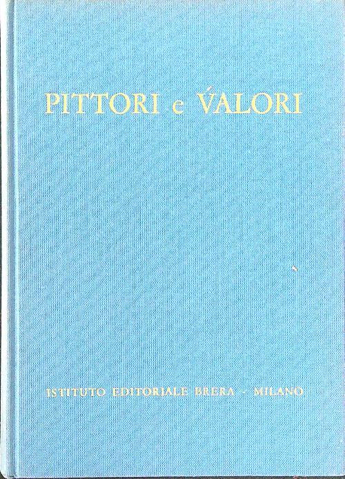 Pittori e valori