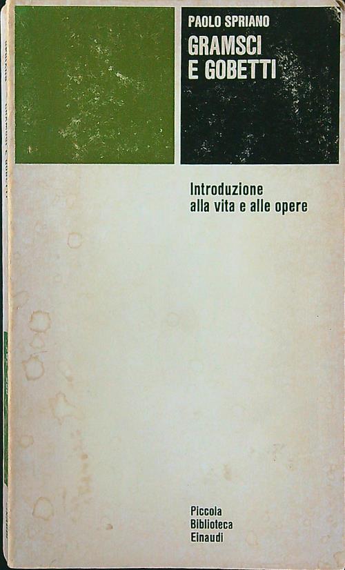 Gramsci e Gobetti - Paolo Spriano - copertina