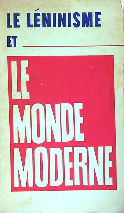 Le leninisme et le monde moderne - copertina