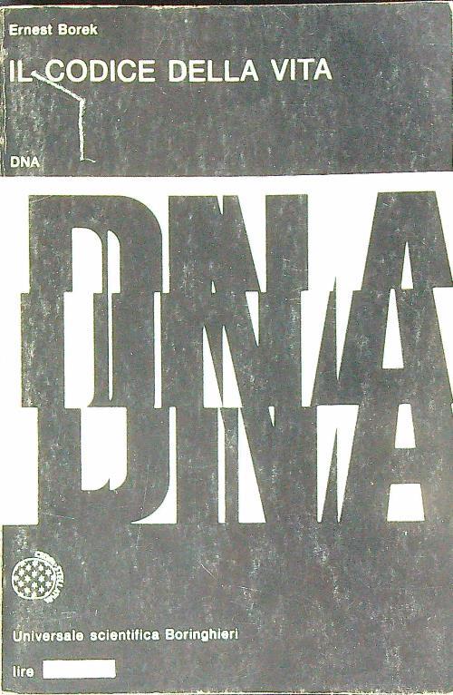 Il codice della vita - Ernest Borek - copertina