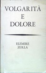 Volgarità e dolore 