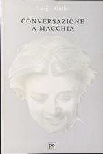 Conversazione a Macchia