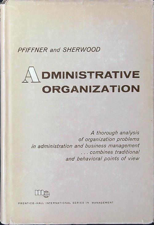 Administrative organization - Pfiffner,Sherwood - copertina