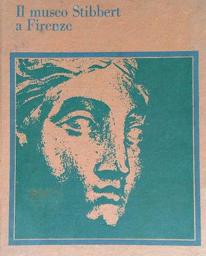 Il museo Stinnert a Firenze - Giuseppe Cantelli - copertina