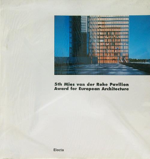 5th Mies van der Rohe Pavilion Award for European Architecture - copertina