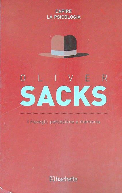 I risvegli: percezione e memoria - Oliver Sacks - copertina