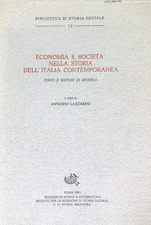 Economia e società nella storia dell'Italia contemporanea - A. Lazzarini - copertina