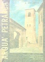 Arquà Petrarca. Guida storica