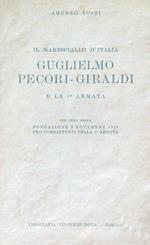 Il maresciallo d'Italia Gugliemo Pecori-Giraldi