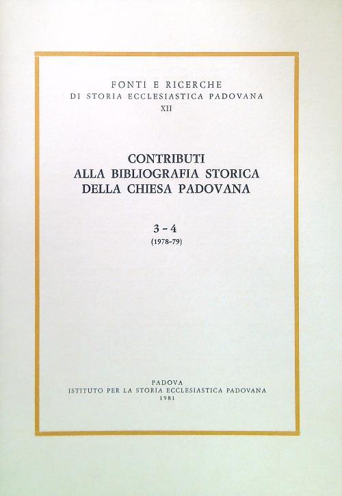 Contributi alla bibliografia storica della Chiesa Padovana - 3/4 - copertina