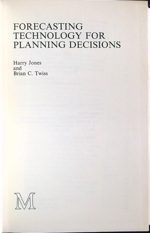 Forecasting technology for planning decisions - Jones,Twiss - copertina