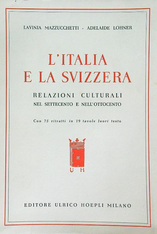 L' Italia e la Svizzera