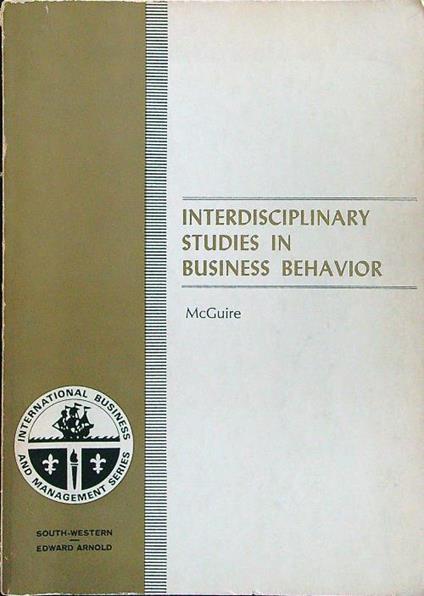 Interdisciplinary studies in business behavior - McGuire - copertina