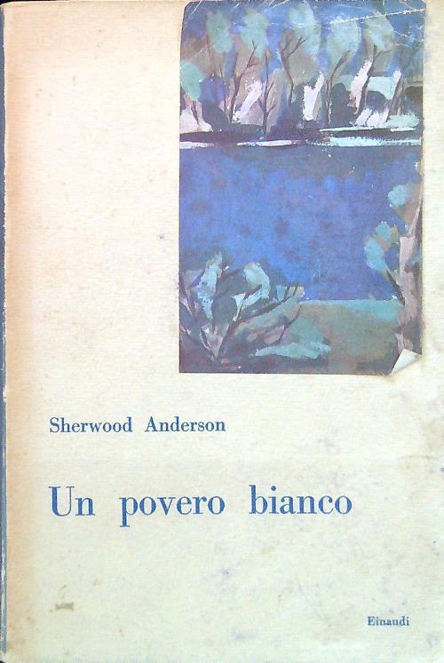 Un povero bianco - Sherwood Anderson - copertina