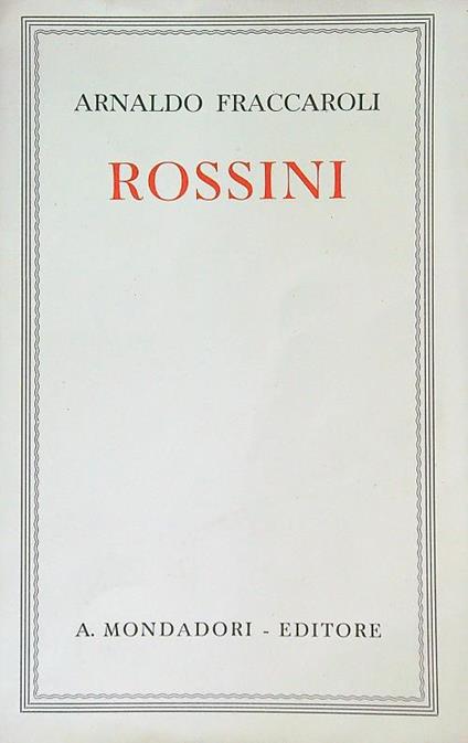 Rossini - Arnaldo Fraccaroli - copertina