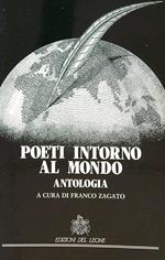 Poeti intorno al mondo. Antologia