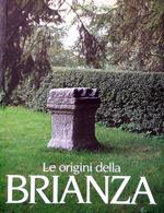 Le origini della Brianza