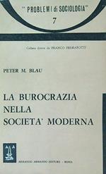 La burocrazia nella società moderna