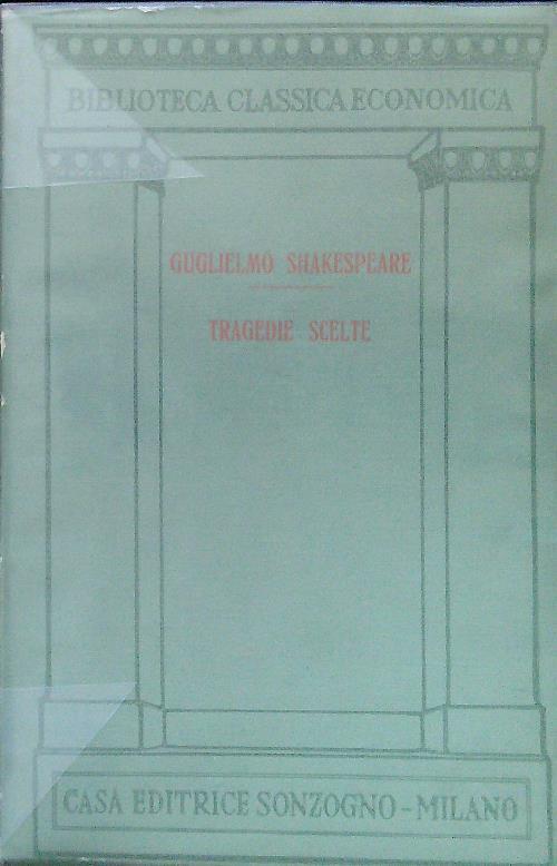 Tragedie scelte - william Shakespeare - copertina