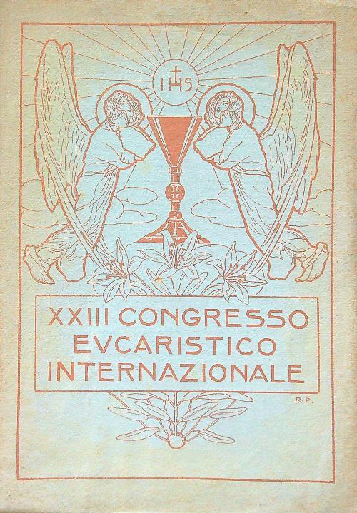 XXIII Congresso eucaristico internazionale - copertina