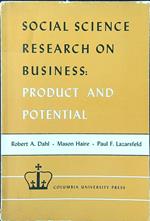 Social science research on business: product and potential