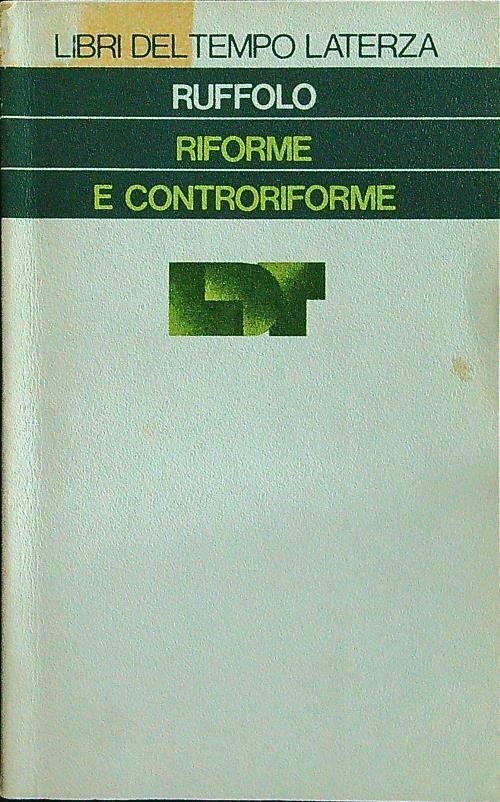 Riforme e controriforme - Giorgio Ruffolo - copertina