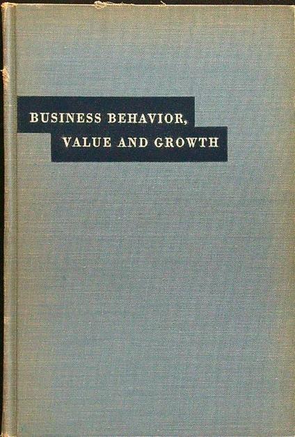 Business behavior, value and growth - William J Baumol - copertina