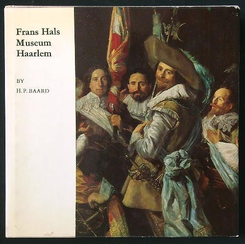 Frans Hals Museum Haarlem - H. P. Baard - copertina
