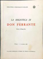La biblioteca di Don Ferrante. Mostra bibliografica