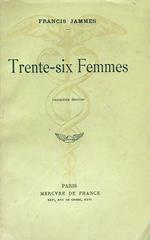 Trente-six Femmes
