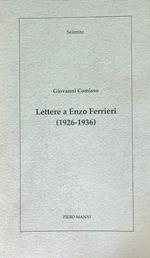 Lettere a Enzo Ferrieri 1926-1936