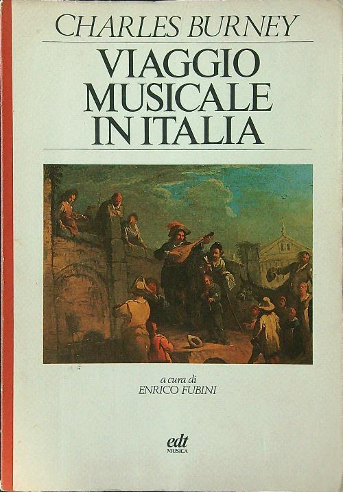 Viaggio musicale in Italia - Charles Burney - copertina