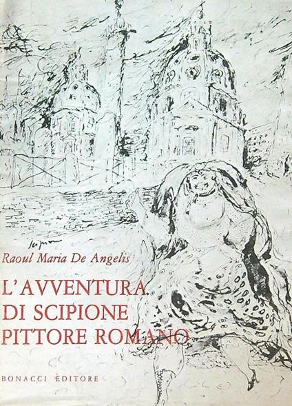 L' avventura di Scipione pittore romano - Raoul Maria De Angelis - copertina