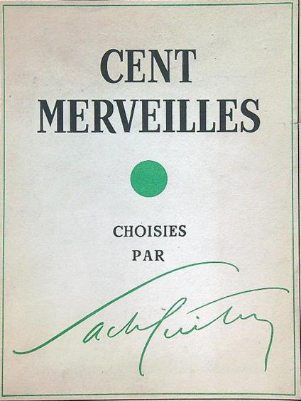 Cent merveilles - Sacha Guitry - copertina