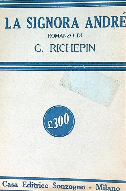 La signara André - G. Richepin - copertina