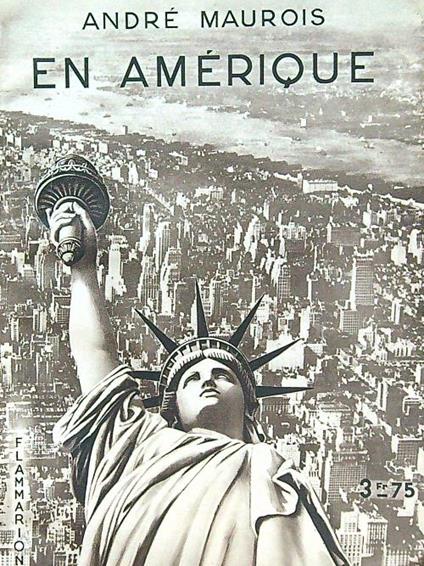 En Amerique - André Maurois - copertina