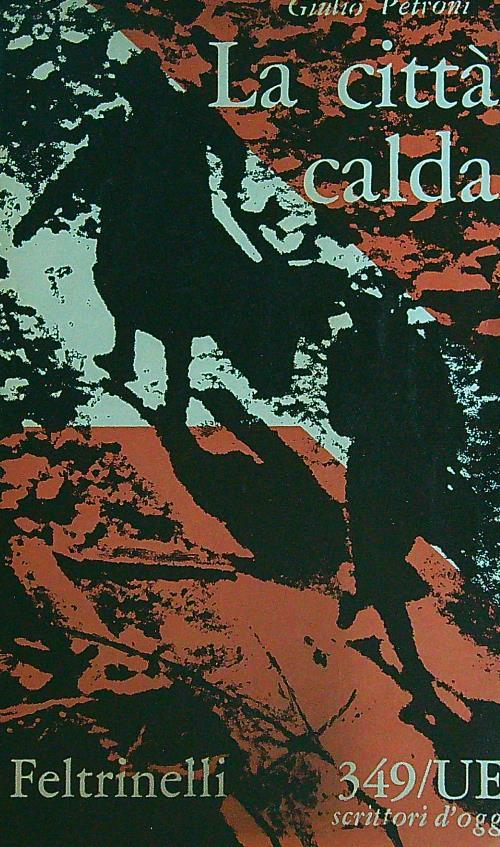 La città calda - Giulio Petroni - copertina