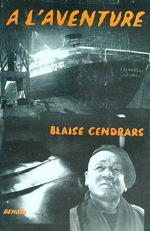 à l'aventure - Blaise Cendras - copertina