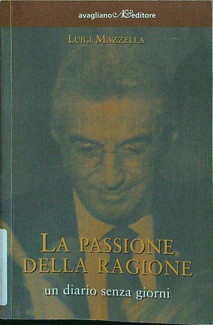 La passione della ragione - Luigi Mazzella - copertina
