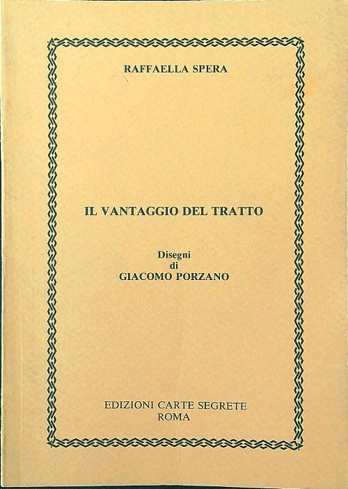 Il vantaggio del tratto