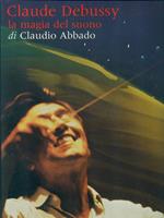 Claude Debussy La magia del suono (NO CD)
