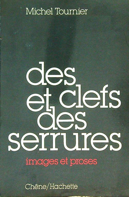 Des clefs et des serrures