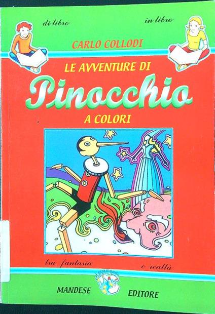 Le avventure di Pinocchio a colori - Carlo Collodi - copertina