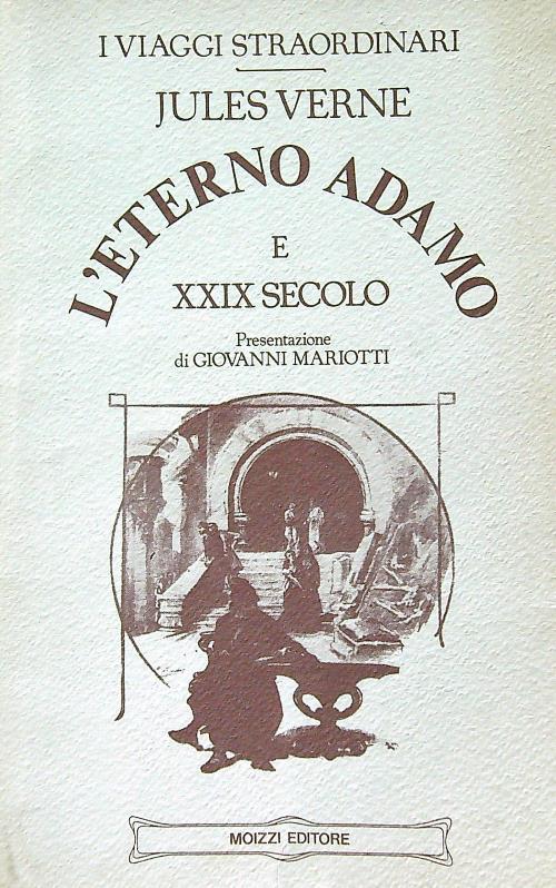L' eterno Adamo e XXIX secolo - Jules Verne - copertina