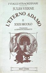 L' eterno Adamo e XXIX secolo