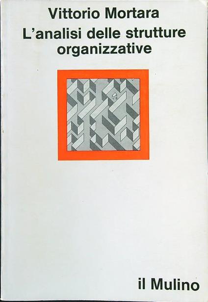 L' analisi delle strutture organizzative - Vittorio Mortara - copertina